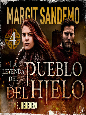 El Pueblo del Hielo 4--El heredero - Audiobook